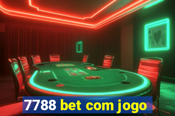 7788 bet com jogo